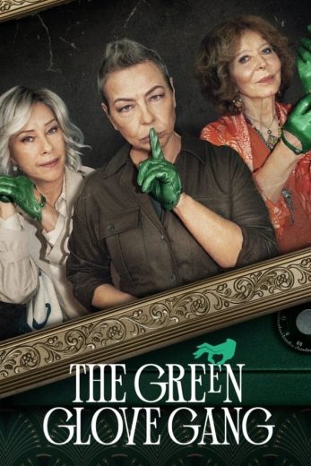 مسلسل The Green Glove Gang الموسم الاول الحلقة 6 مترجمة