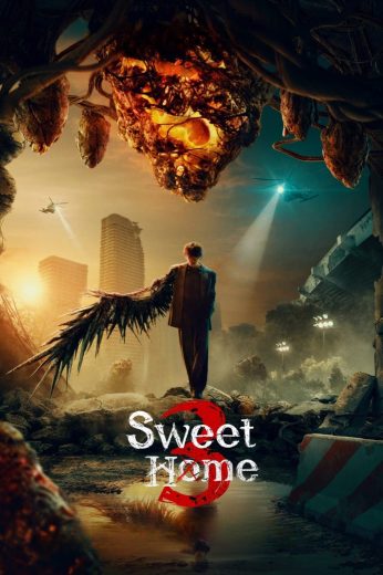 مسلسل منزل جميل Sweet Home الموسم الثالث الحلقة 8 الاخيرة مترجمة